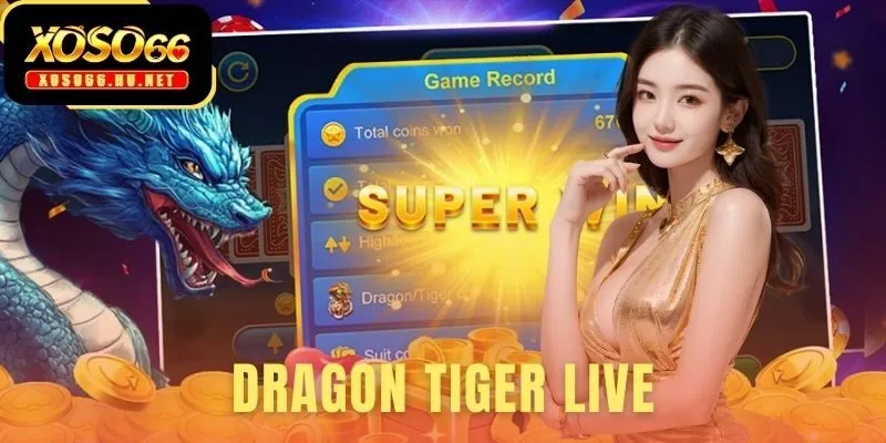 Dragon Tiger Live